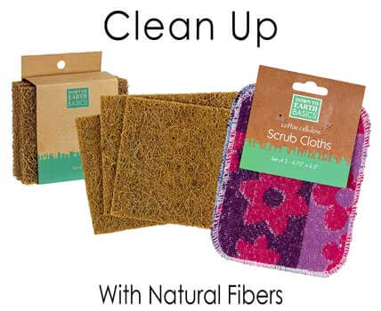 Clean Up - With Natural Fiber