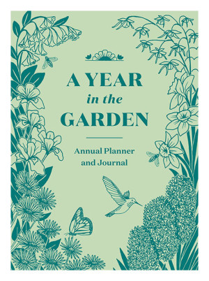 A Year In The Garden Journal
